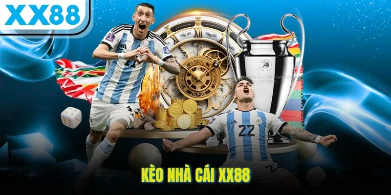 Kèo Nhà Cái XX88 – Thông Tin Từ A Đến Z Cho Người Mới